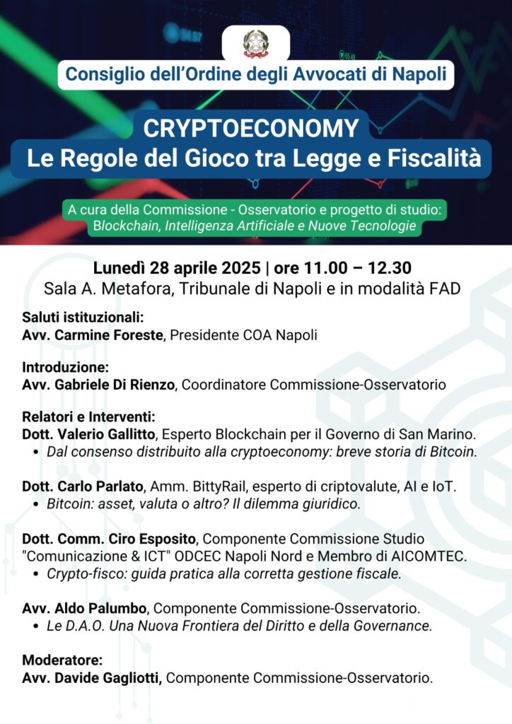 “Cryptoeconomy: le Regole del Gioco tra Legge e Fiscalità”, iniziativa del Coa Napoli.