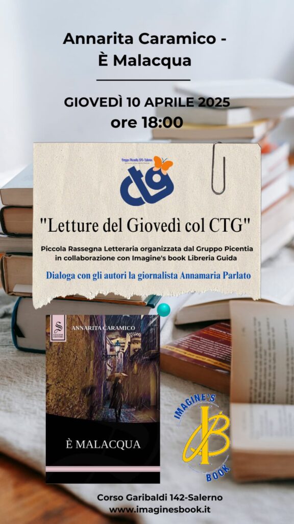 Annarita Caramico presenta “È Malacqua” alla rassegna letteraria del CTG
