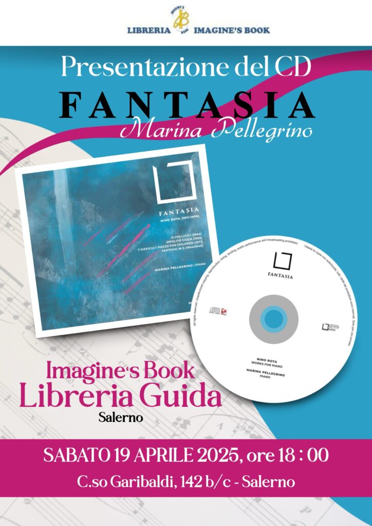 La pianista Marina Pellegrino presenta il suo album “Fantasia”: omaggio al genio musicale di Nino Rota